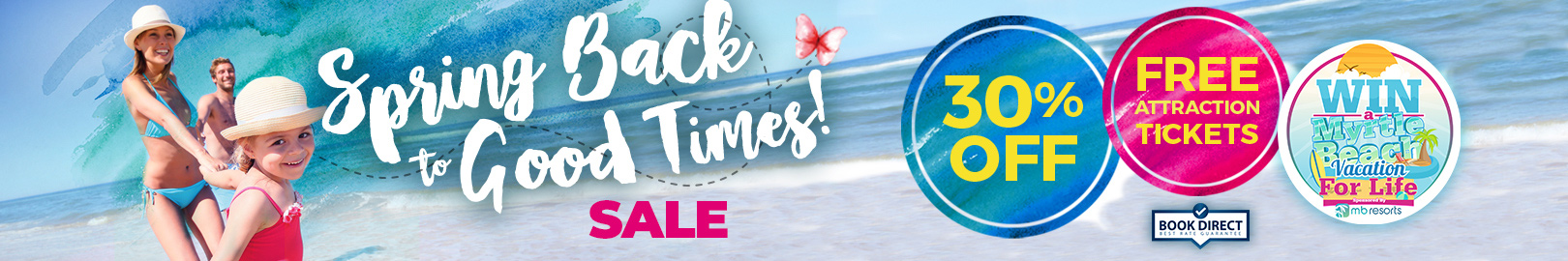 Spring Back to Good Times Sale - 30% Off